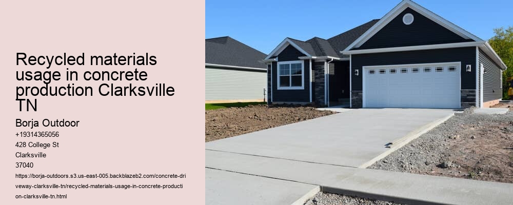 Recycled materials usage in concrete production Clarksville TN